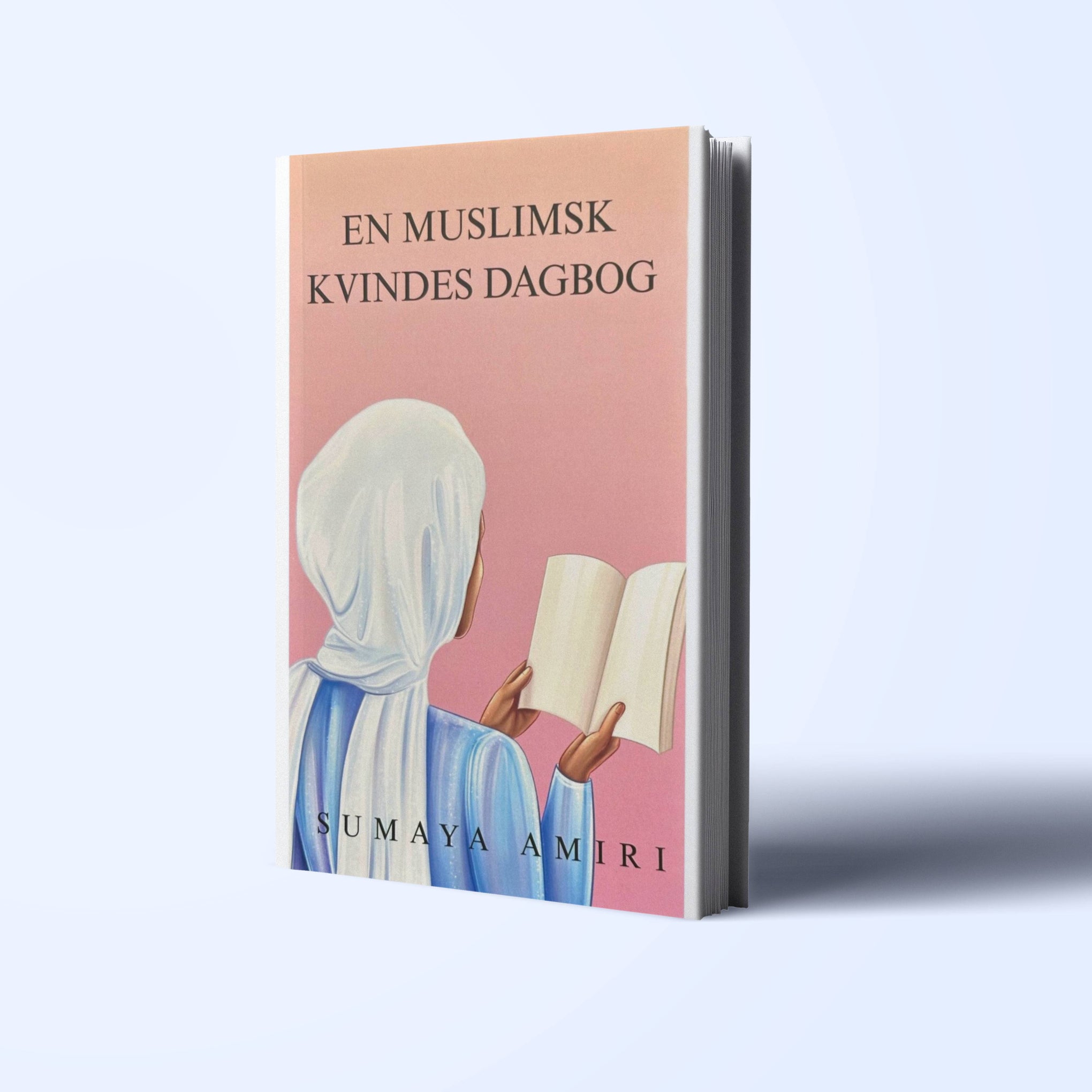 En muslimsk kvindes dagbog En muslimsk kvindes dagbog