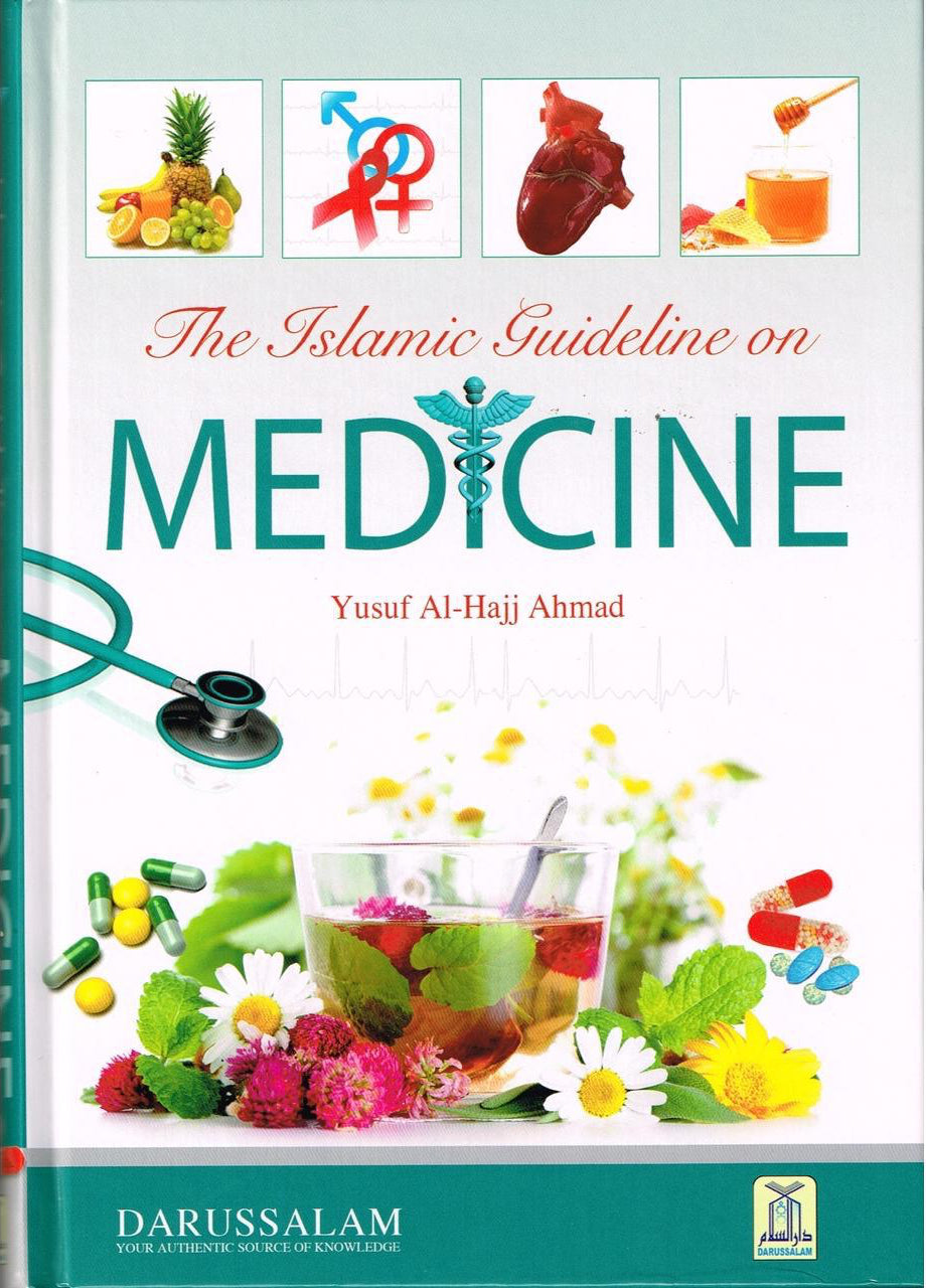 The Islamic Guideline on Medicine islamisk medicine medicine islamguide