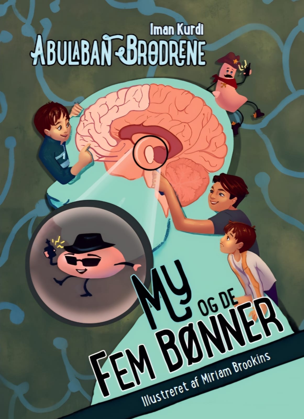 Abulaban Brødrene - My og de Fem Bønner Abulaban Brødrene - My og de Fem Bønner