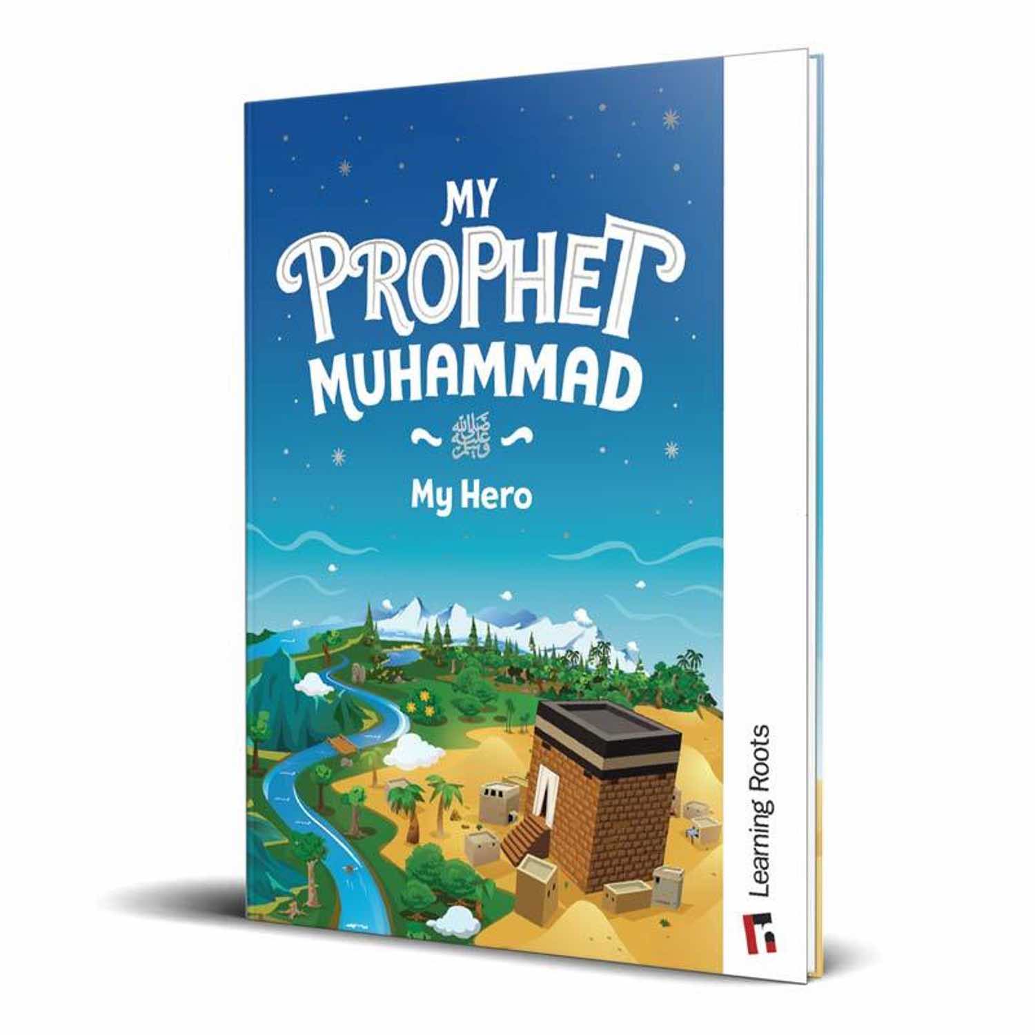 My Prophet Muhammad (saw) 3-6 år My Prophet Muhammad (saw) 3-6 år