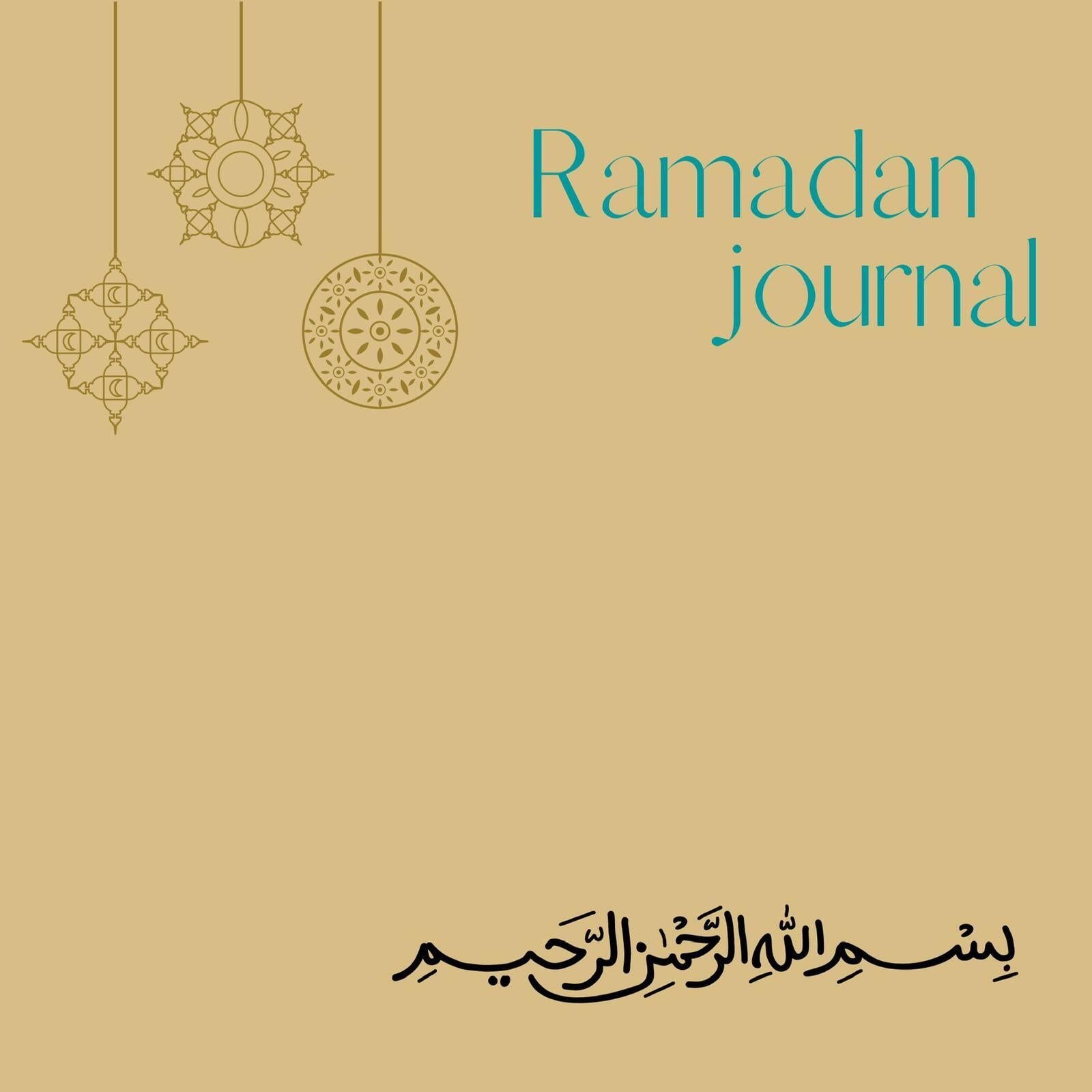 Ramadan Journal Ramadan Journal