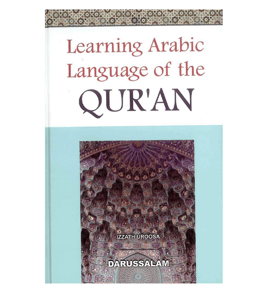 Learning Arabic Language of the Quran