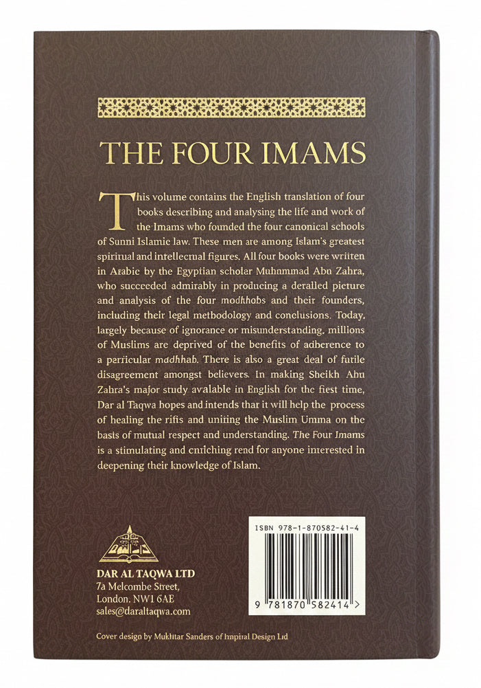 The Four Imams - Their Lives, Works and their Schools of Thought