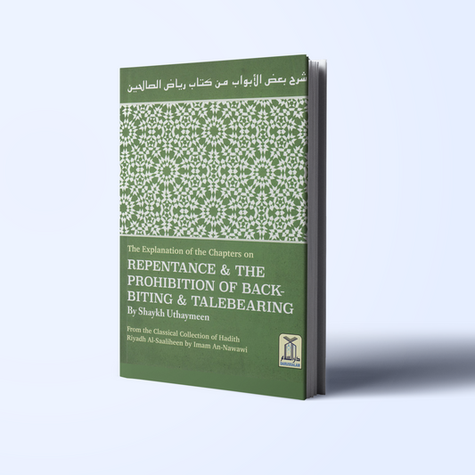 Repentance and The prohibition of backbiting and TaleBearing