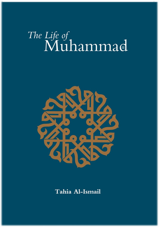 The Life of Muhammad (pbuh)