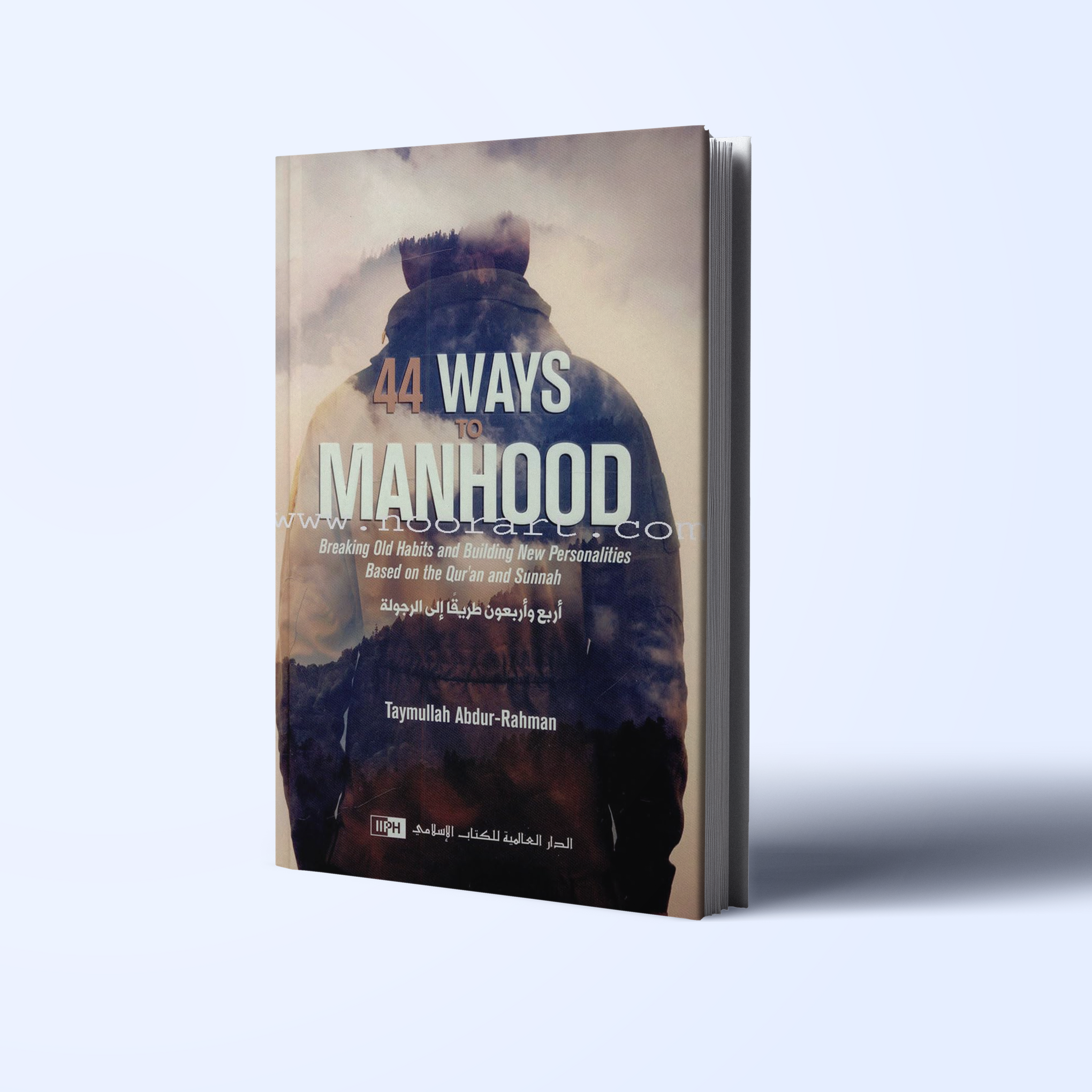 44 Ways to Manhood: Breaking old habits