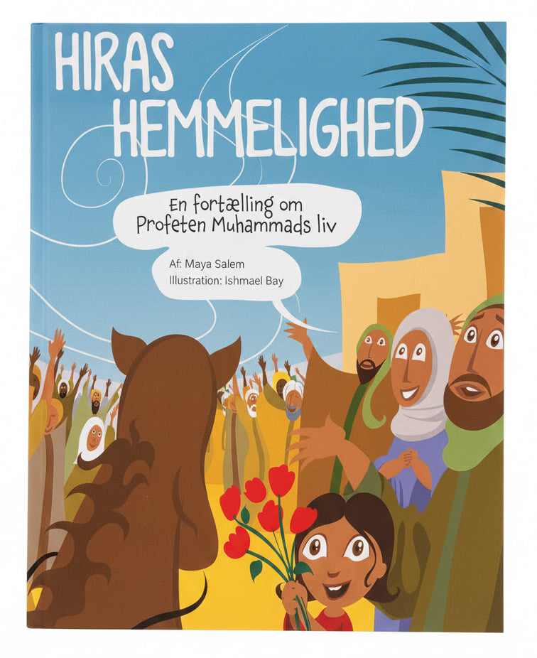 Hiras Hemmelighed |En fortælling om Profeten Muhammads ﷺ liv | i tegneserie format