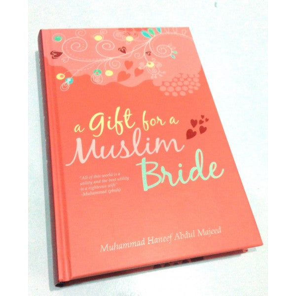 A Gift for a Muslim Bride