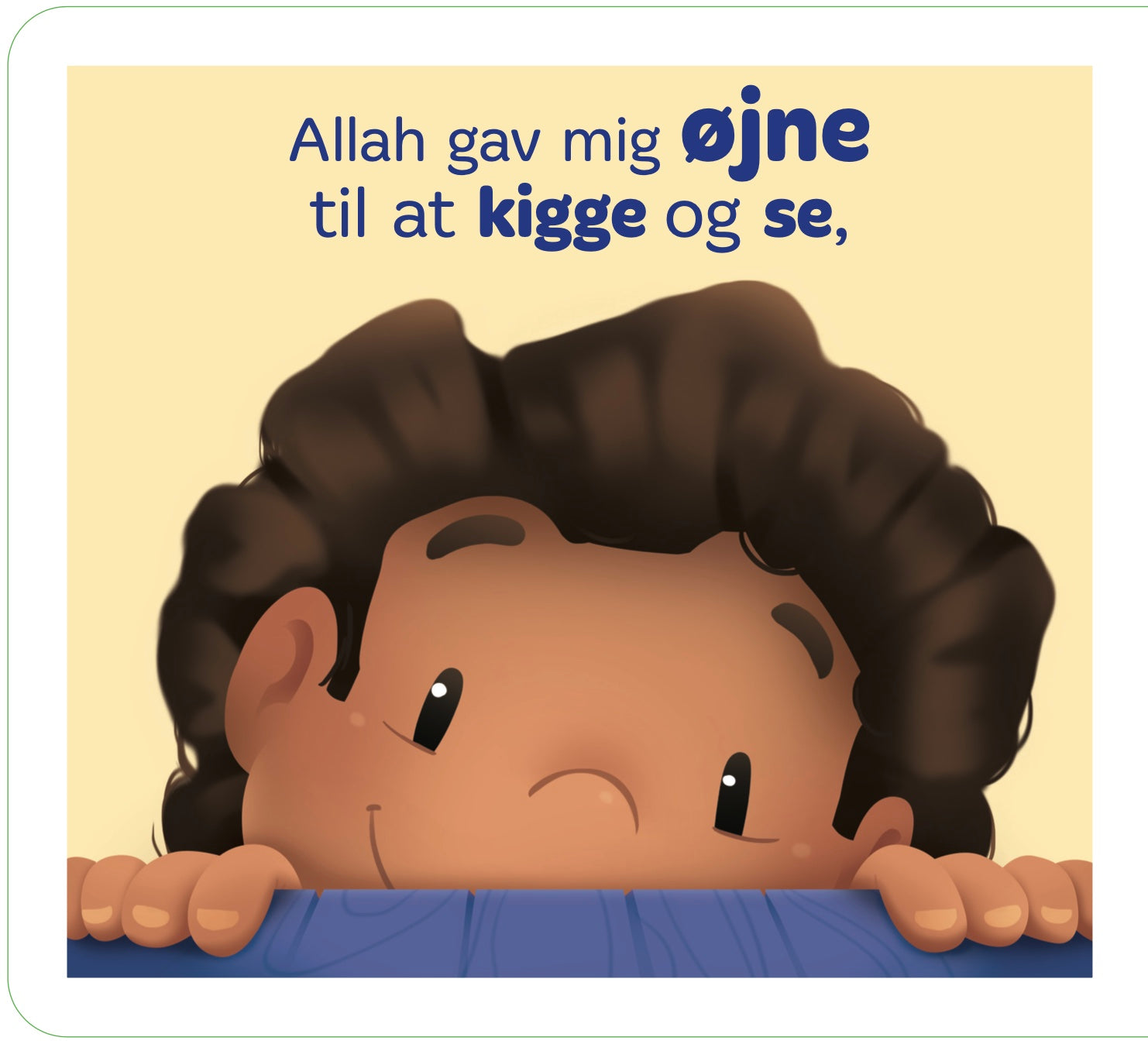 Allah er så god mod mig