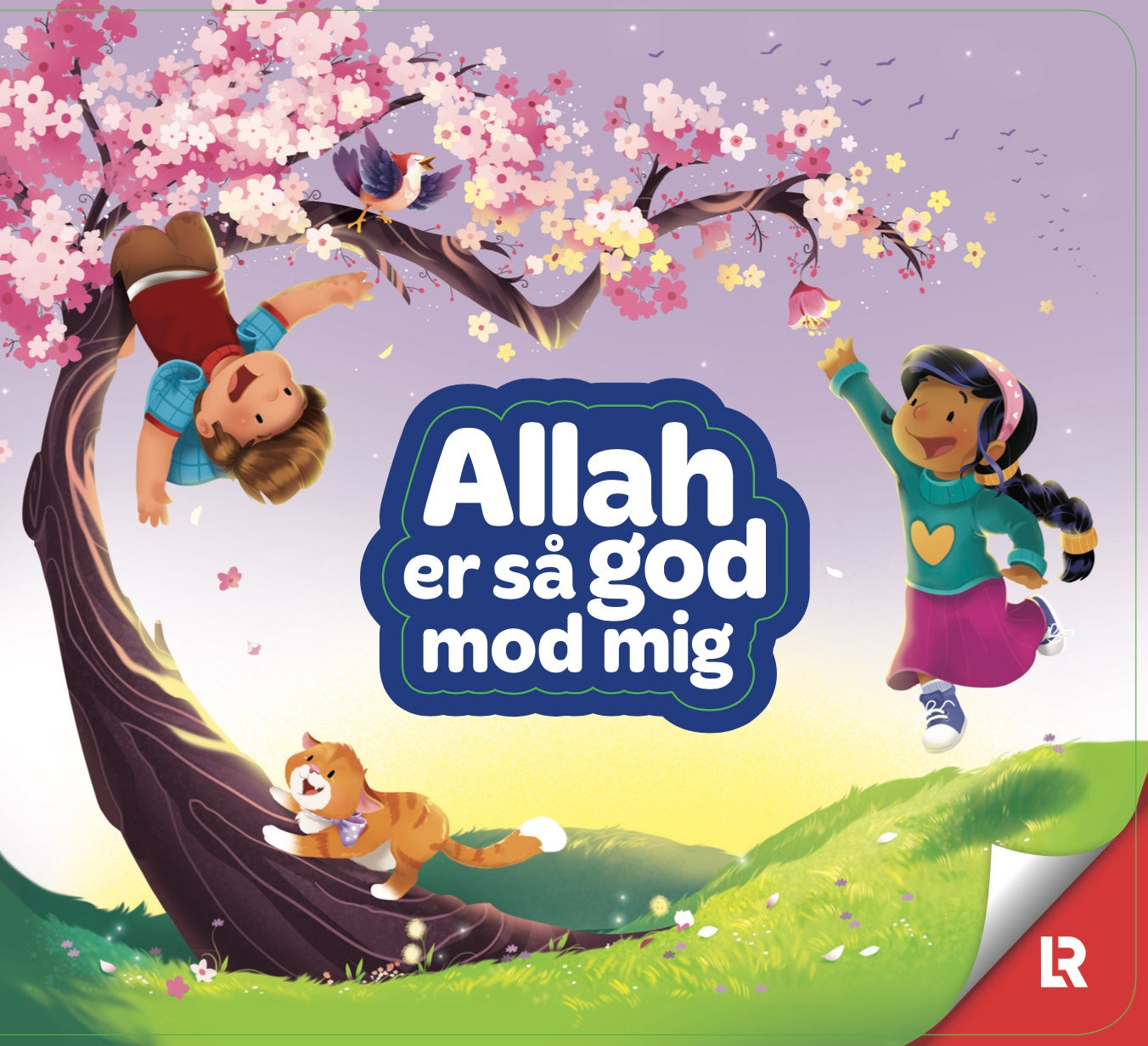 Allah er så god mod mig