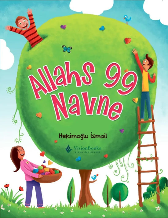 Allahs 99 Navne – Islamisk børnebog om Allahs smukke egenskaber