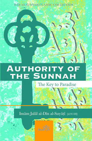 Authority of the Sunnah Hadith nøglen paradis lær om Profeten Muhammad