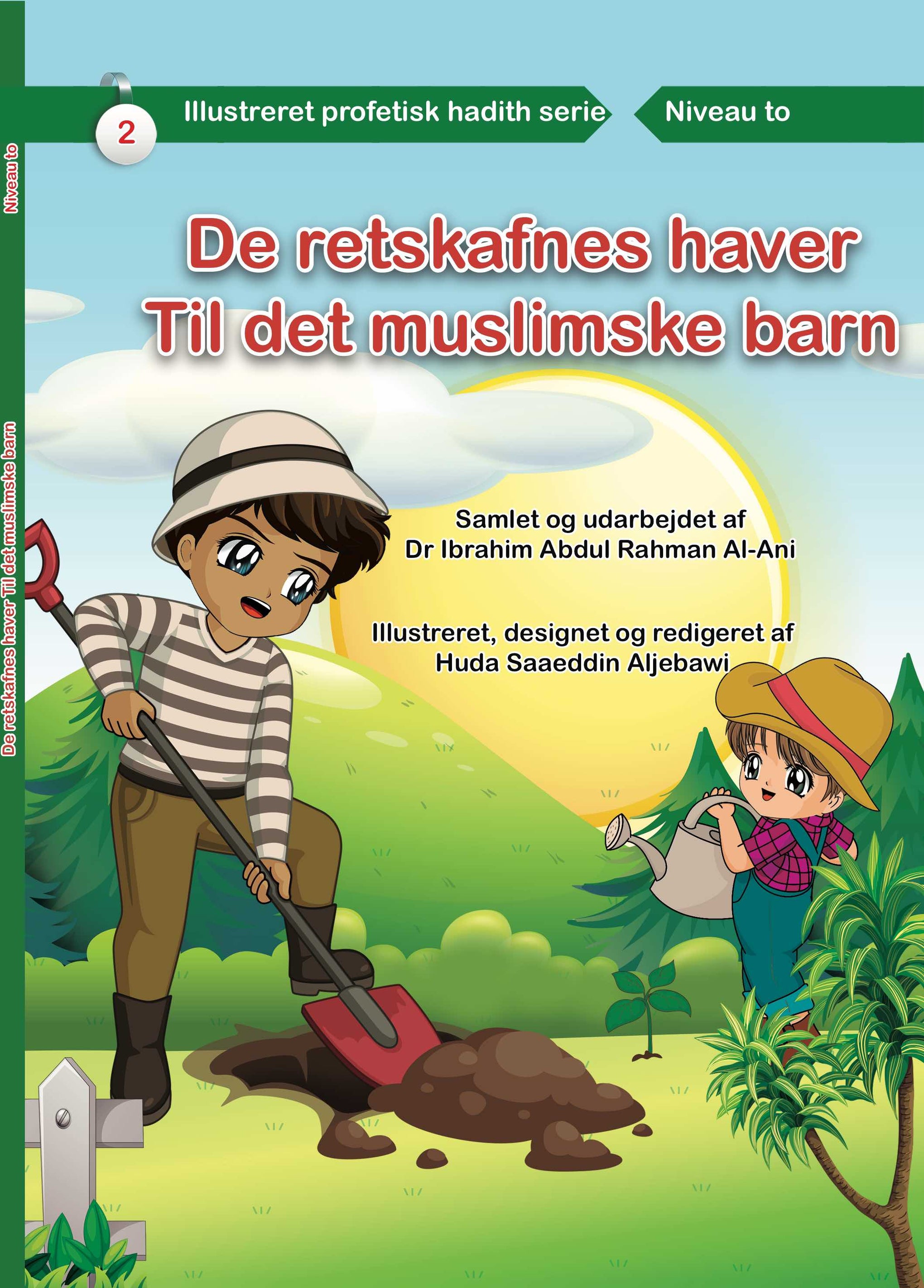 De retskafnes enge - Til det muslimske barn - Niveau 2