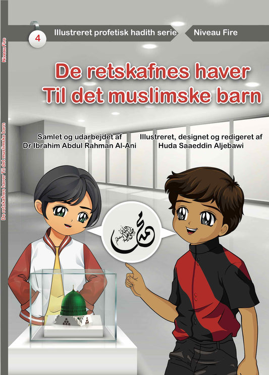 De retskafnes enge - Til det muslimske barn - Niveau 4