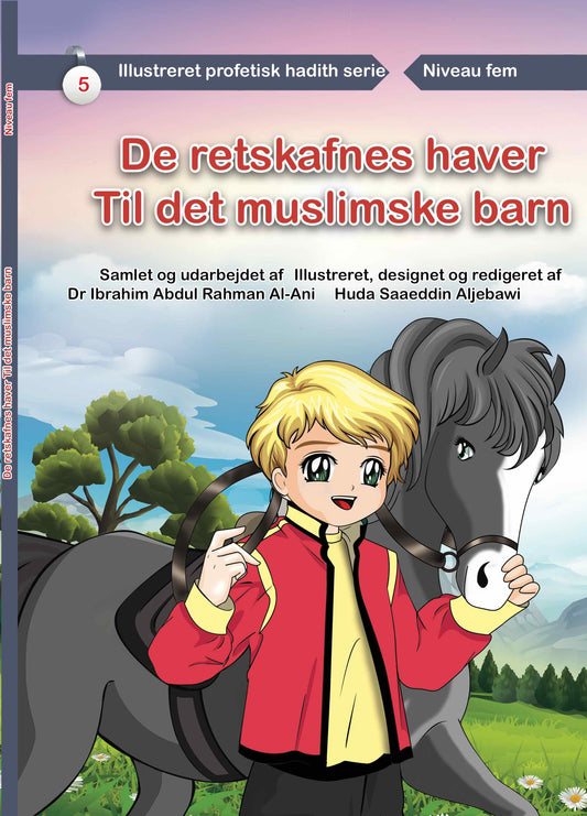De retskafnes enge - Til det muslimske barn - Niveau 5