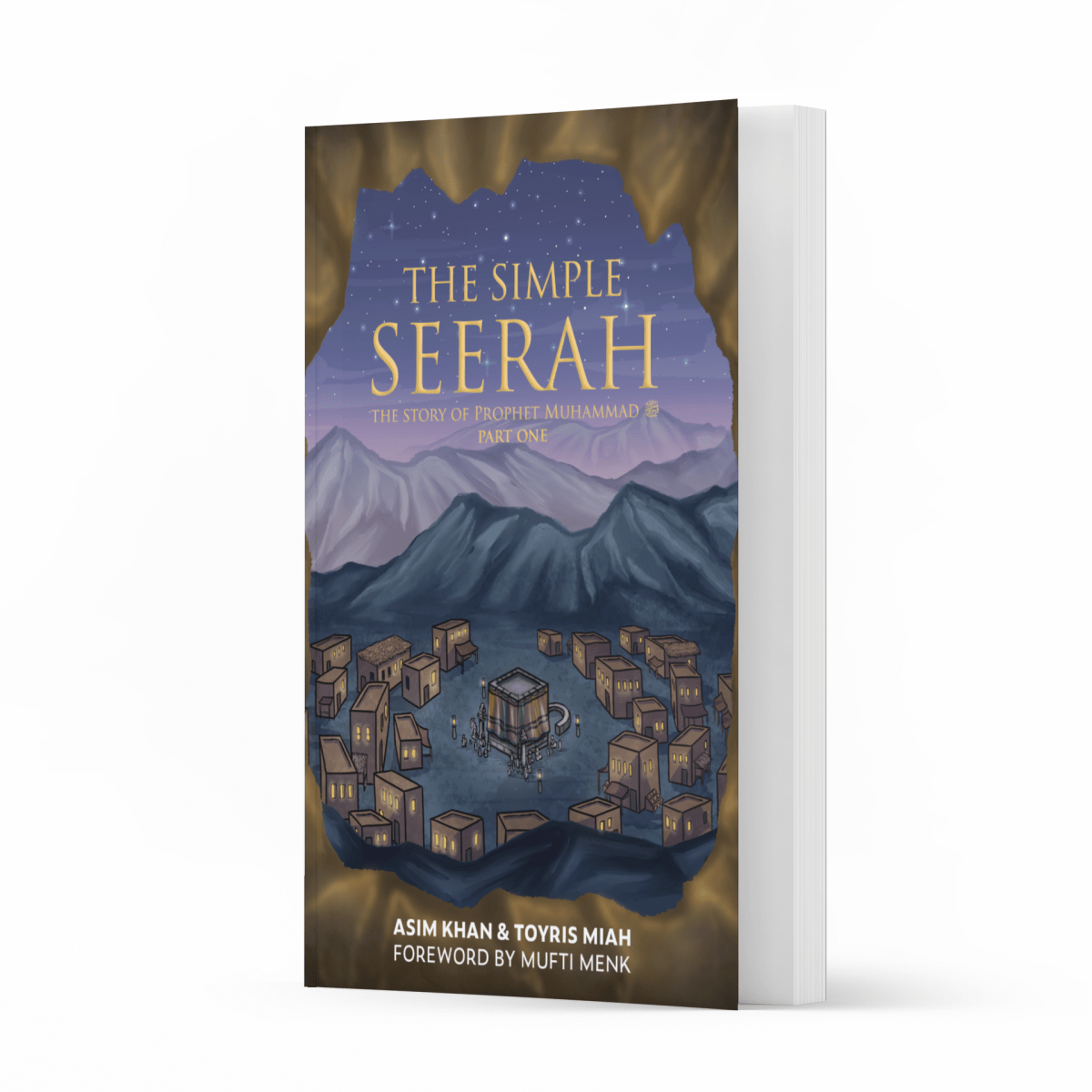 The Simple Seerah: The Story of Prophet Muhammad (saw) Part 1