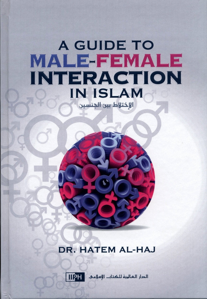 A Guide to Male-Female Interaction in Islam