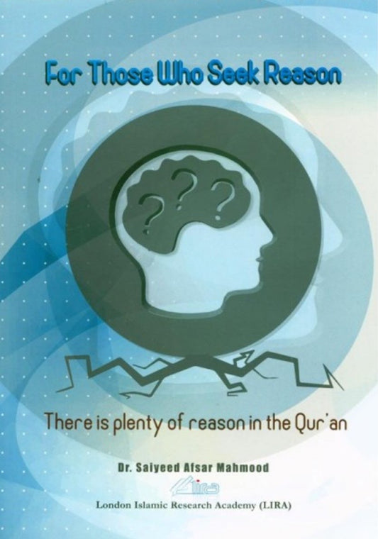 For Those Who Seek Reason