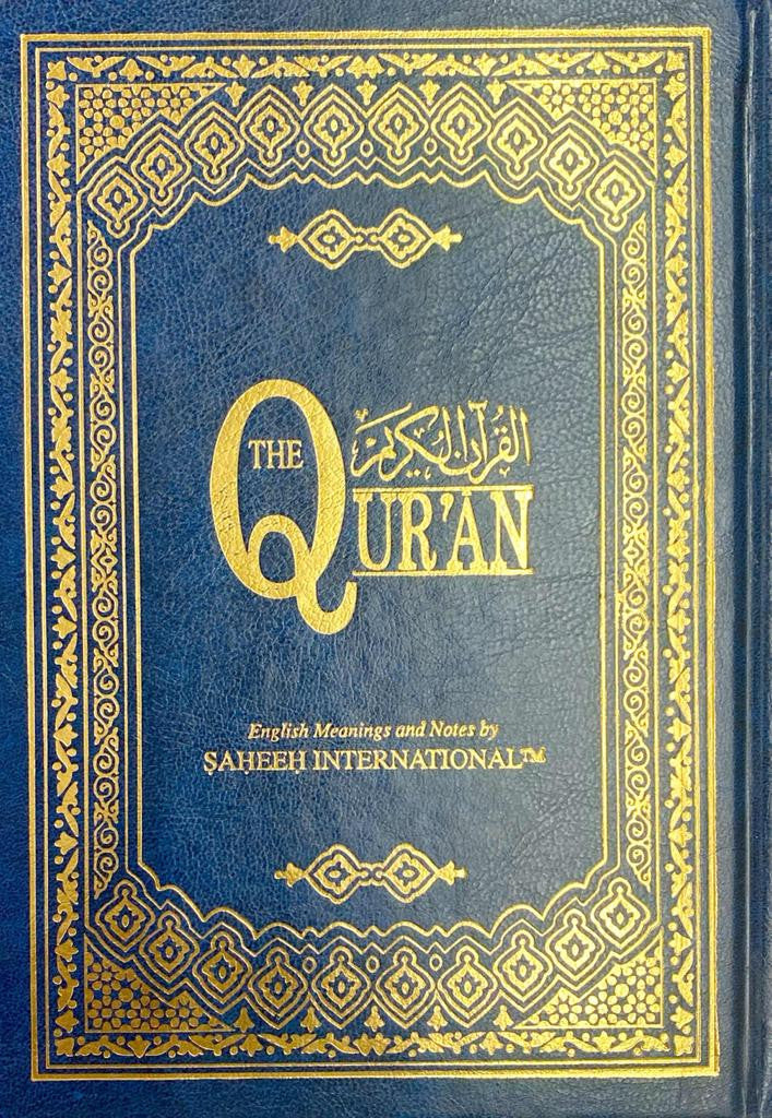 Saheeh International Quran Medium | Arabic Text English Meanings and Notes | Hard Cover 14x21