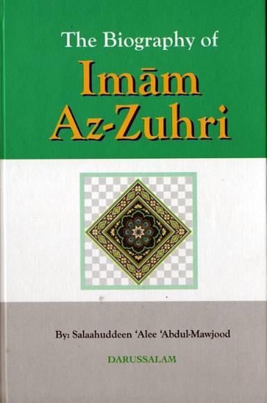 The Biography of Imam Az-Zuhri