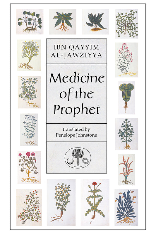 Medicine of The Prophet (saw) by Ibn Qayyim al-Jawziyyah