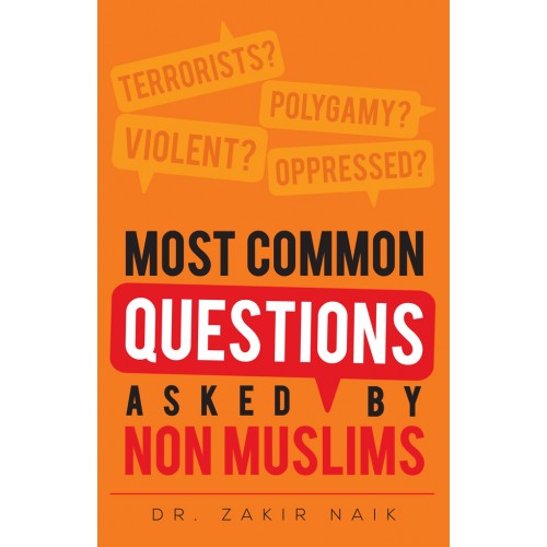 Most Common Questions Asked by Non-Muslims