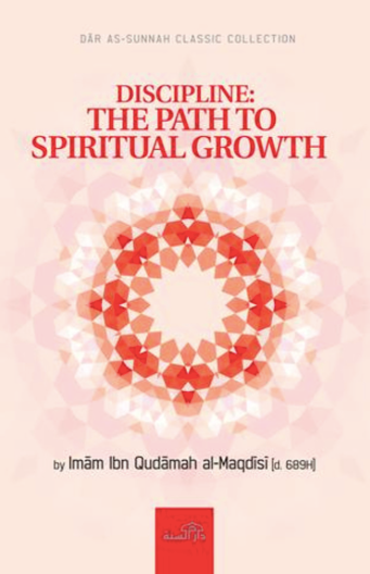 Discipline: The Path to Spiritual Growth