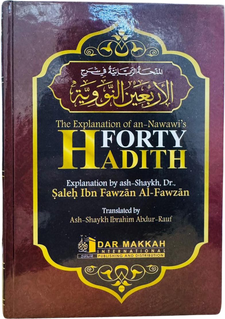 The Explanation Of An-Nawawis 40 Hadith (2 bind)