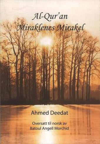 Al-Quran - Miraklenes Mirakel (Norsk)