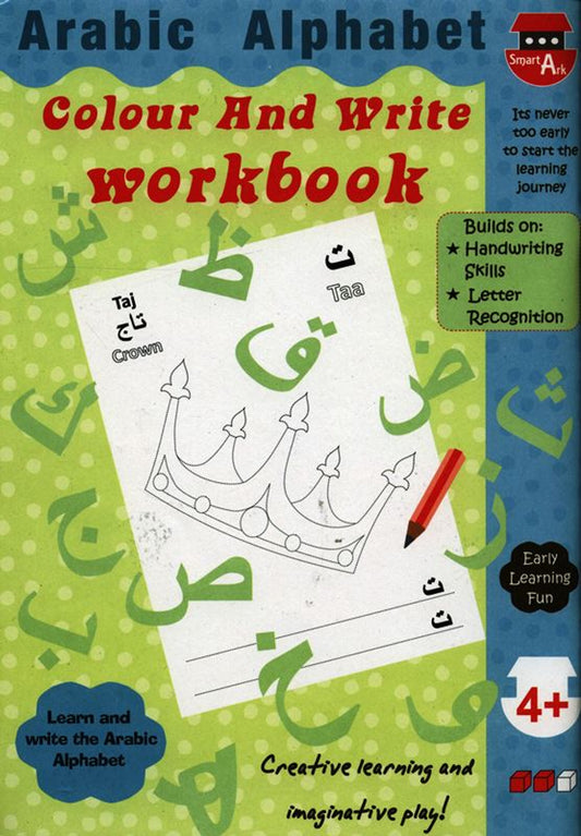 Arabic Alphabet Colour And Write Workbook - ages 4+