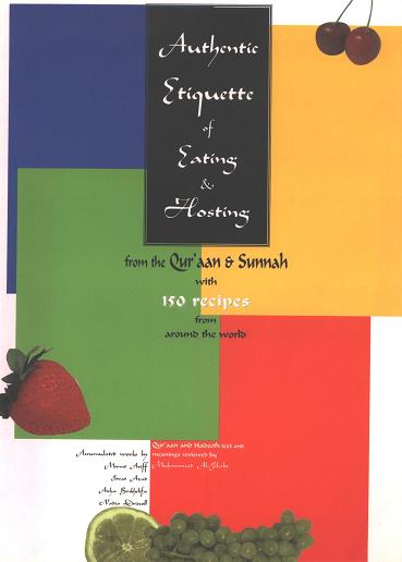 Authentic Etiquette of Eating & Hosting