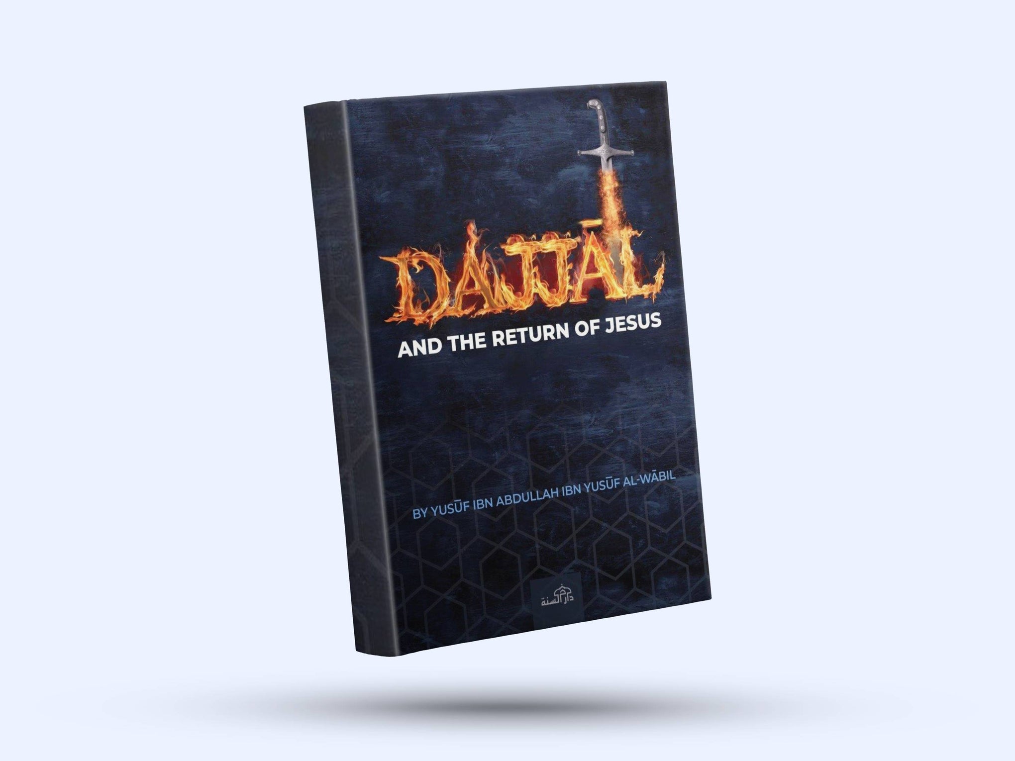 The Dajjal and The Return of Jesus