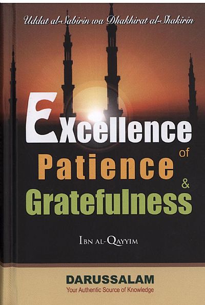 Excellence of Patience and Gratefulness (hardback)