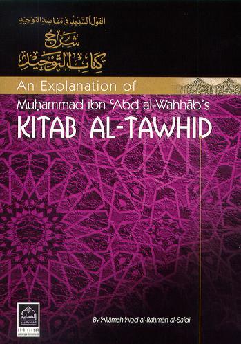 An Explanation of Kitab Al-Tawhid