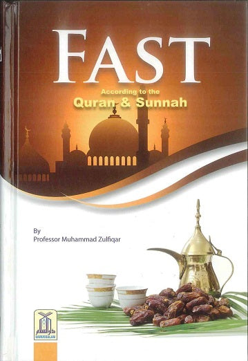 Fast According to the Quran and Sunnah