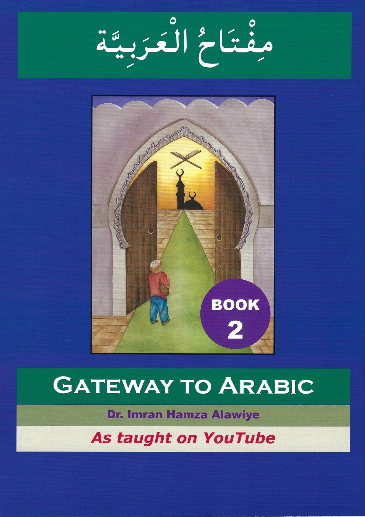 Gateway to Arabic - Book 2