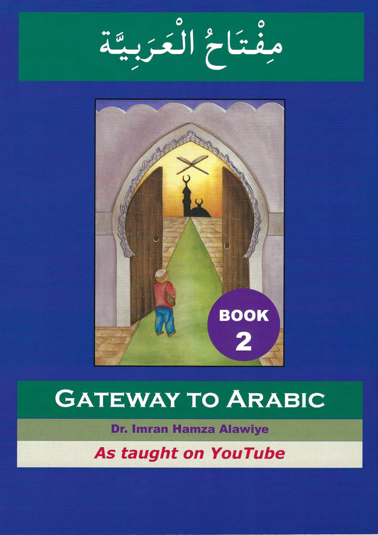 Gateway to Arabic - Book 2