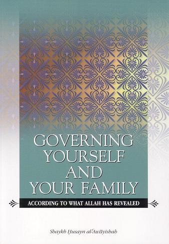 Governing Yourself and Your Family