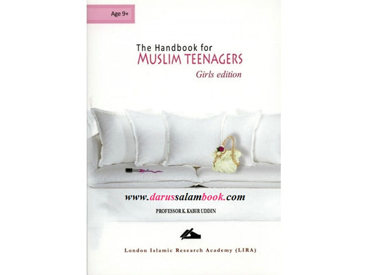 The Handbook for Muslim Teenagers - Girls Edition