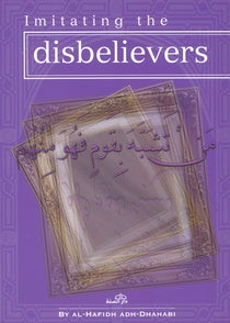 Imitating the Disbelievers