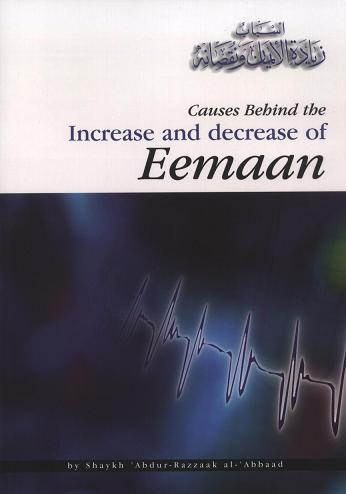 Causes Behind the Increase and Decrease of Eemaan