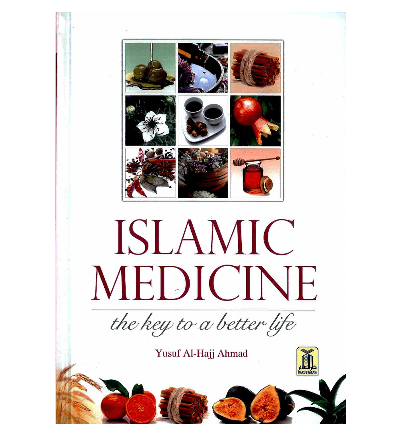 Islamic Medicine - A Key to a Better Life
