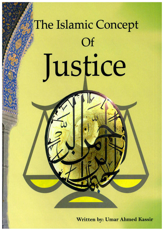 The Islamic Concept of Justice