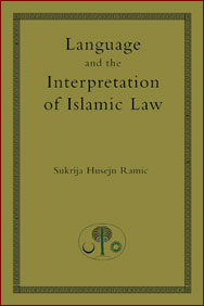 Language and the Interpretation of Islamic Law