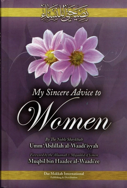 My Sincere Advice to Women
