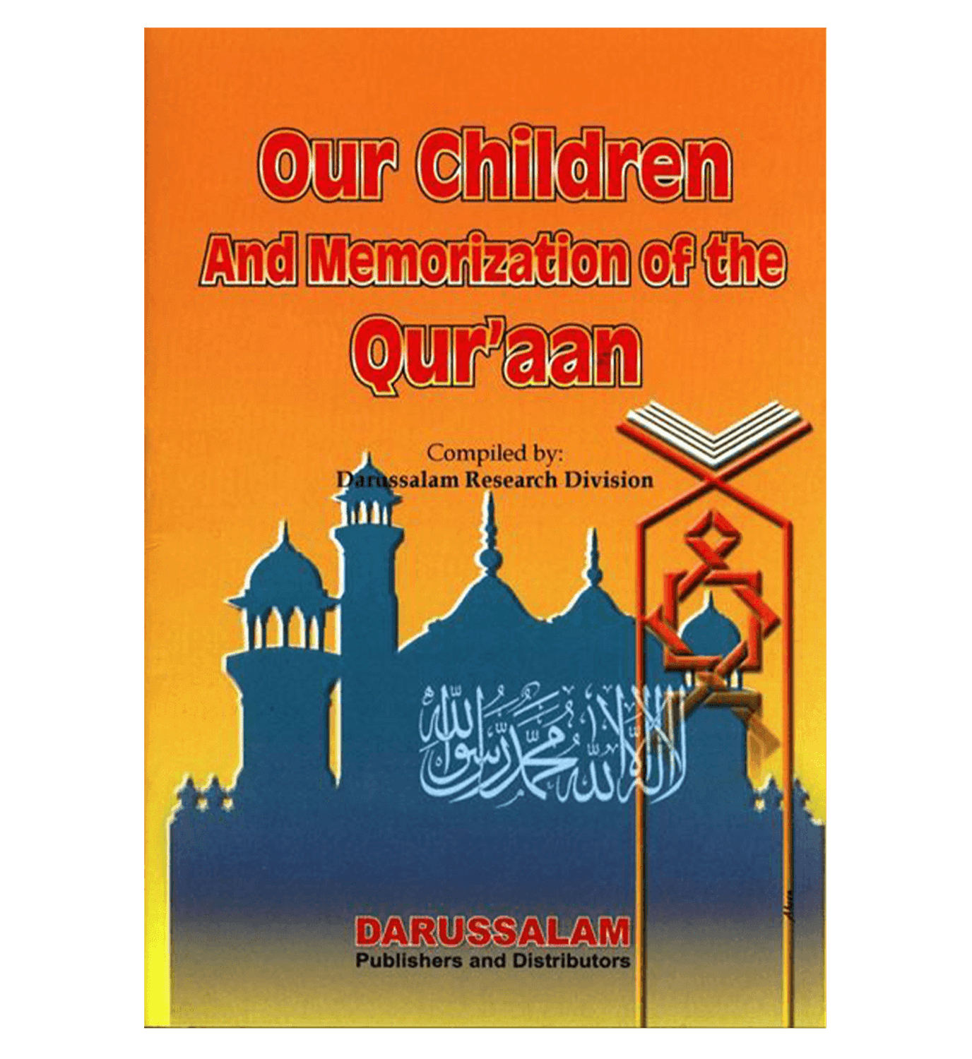 Our Children And Memorization of The Quran