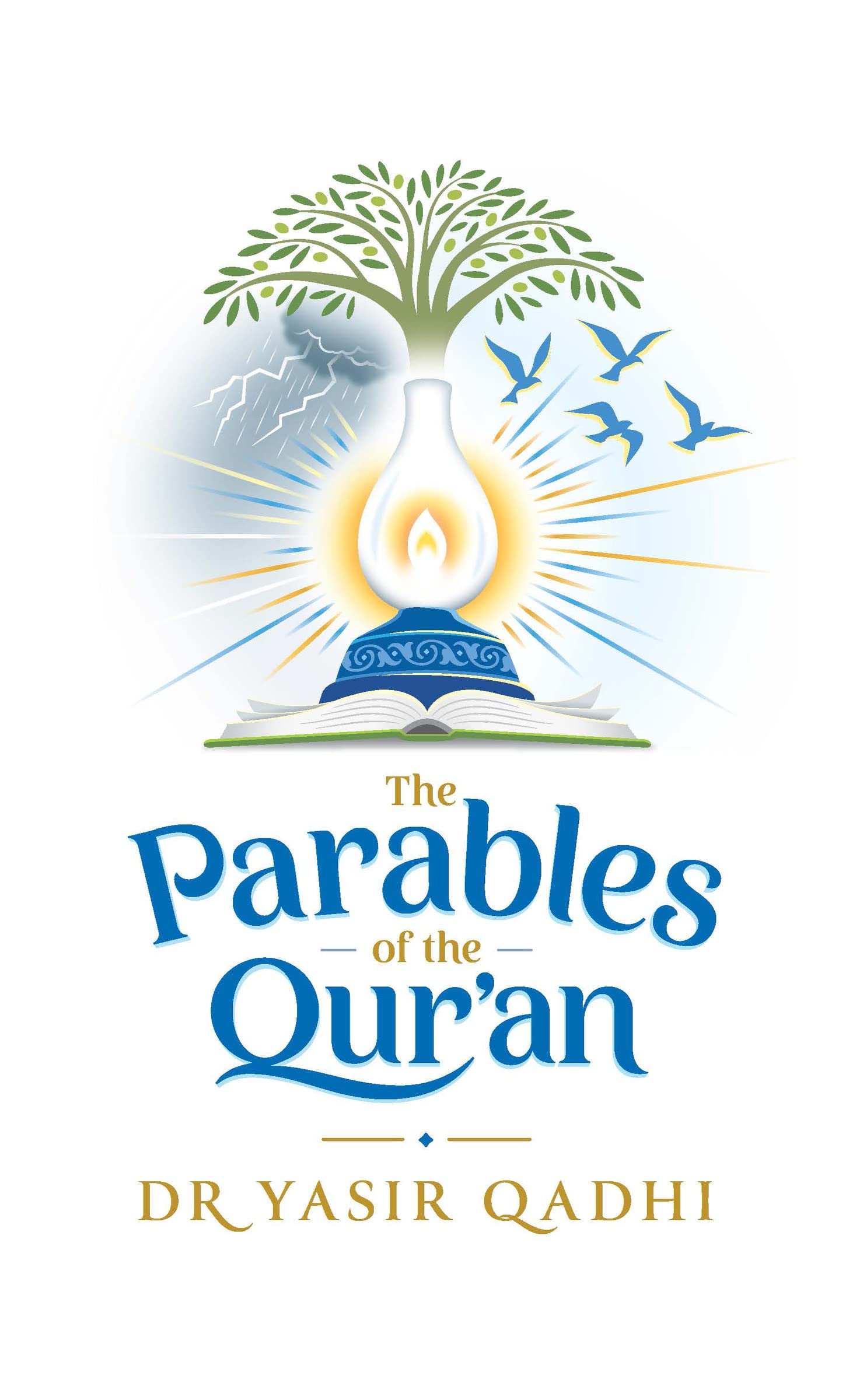 The Parables of the Qur'an