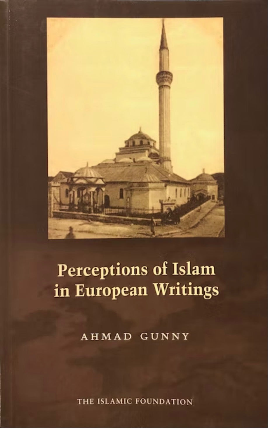 Perceptions of Islam in European Writings