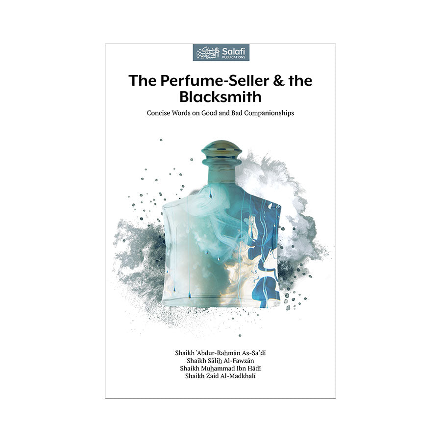 The Perfume-Seller and The Blacksmith