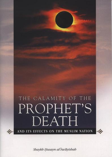 The Calamity of the Prophets Death
